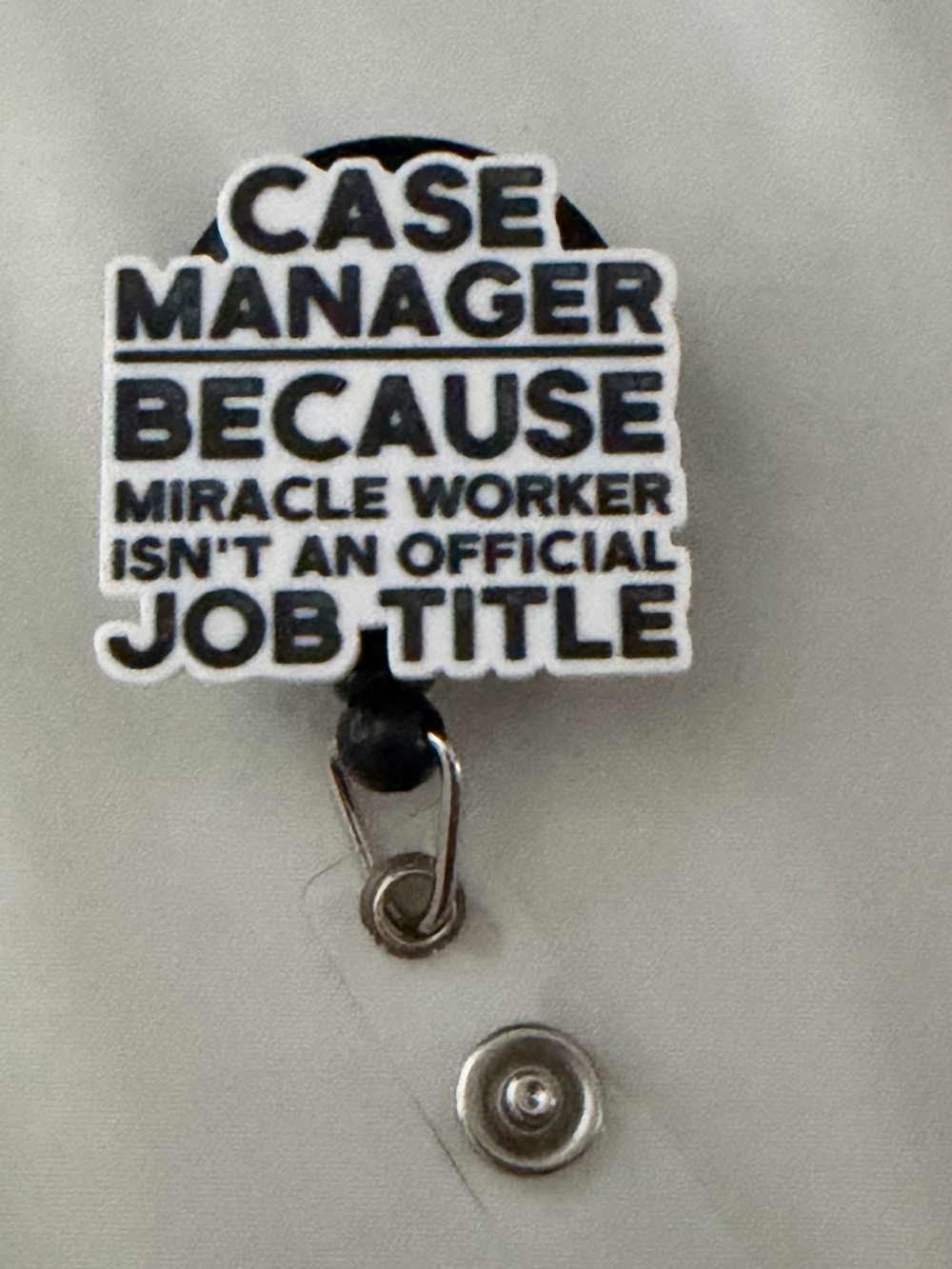 Case Manager Badge Reel - Black & White Text